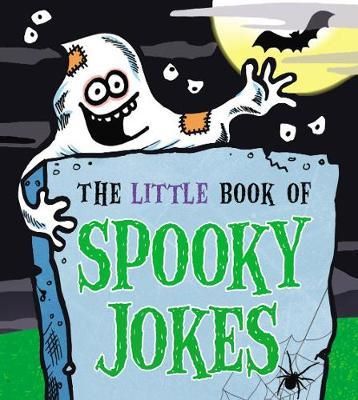 Cartea The Little Book of Spooky Jokes de Joe King