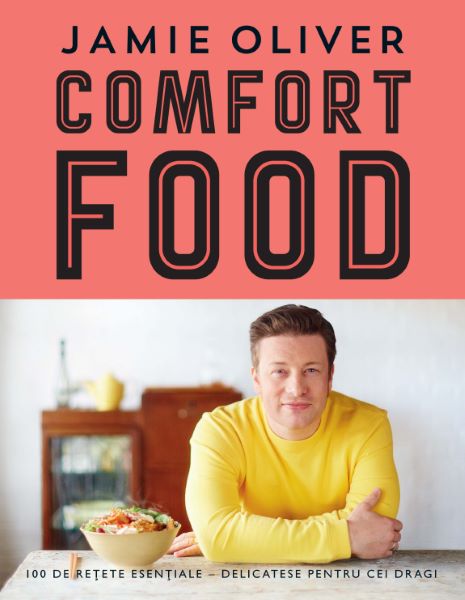 Cartea Comfort food de Jamie Oliver