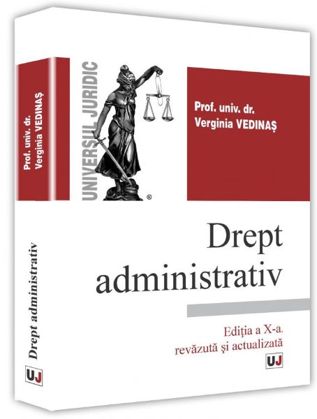 Cartea Drept administrativ ed.10 - Verginia Vedinas