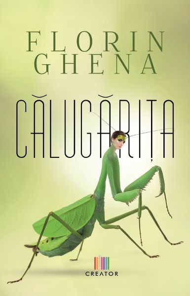 Cartea Calugarita de Florin Ghena