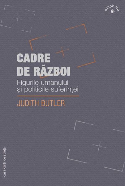 Cartea Cadre de razboi de Judith Butler
