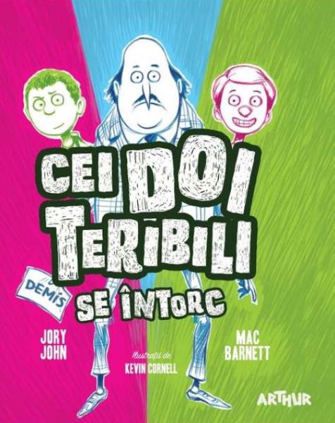 Cartea Cei doi teribili se intorc - Jory John, Mac Barnett