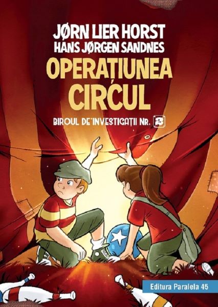 Cartea Operatiunea circul. Biroul de investigatii Nr.2 de Jorn Lier Horst, Hans Jorgen Sandnes