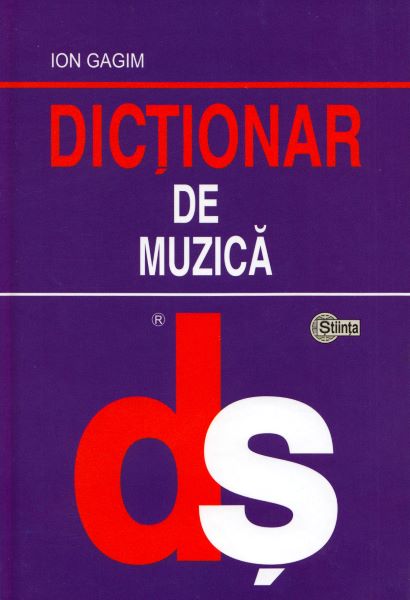 Cartea Dictionar de muzica - Ion Gagim