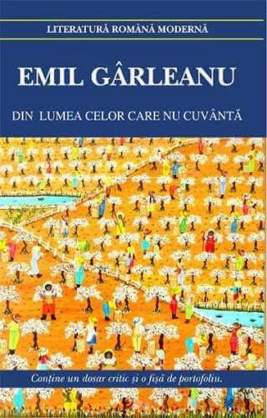 Cartea Din lumea celor care nu cuvanta de Emil Garleanu