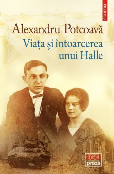 Cartea Viata si intoarcerea unui Halle de Alexandru Potcoava