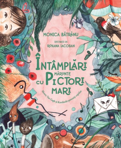 Cartea Intamplari marunte cu pictori mari de Monica Batranu