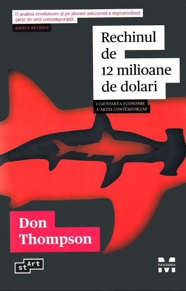 Cartea Rechinul de 12 milioane de dolari de Don Thompson