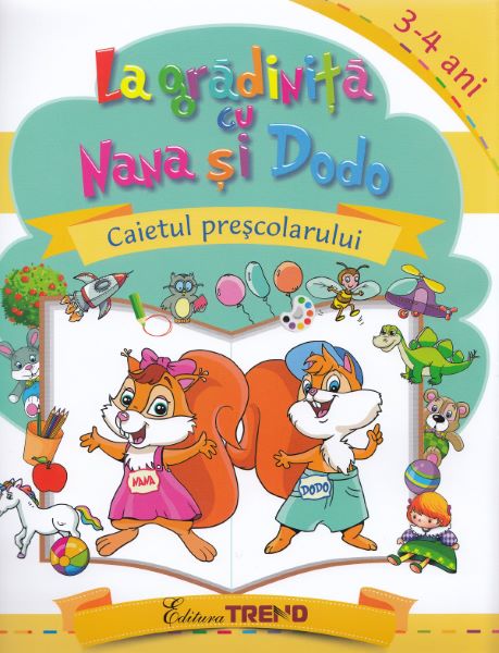 Cartea La gradinita cu Nana si Dodo 3-4 ani de Cristina Elena Gogoncea