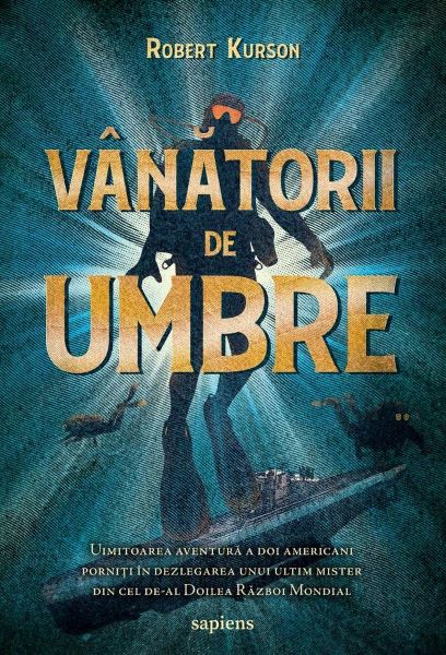 Cartea Vanatorii de umbre de Robert Kurson