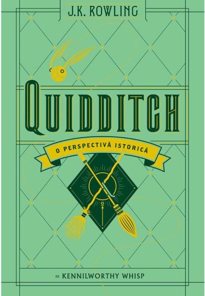 Cartea Quidditch, o perspectiva istorica - J.K. Rowling