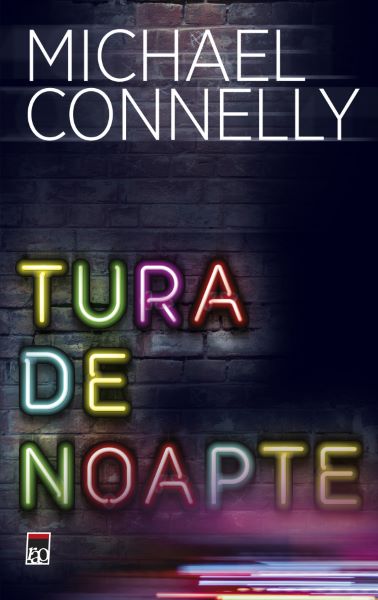 Cartea Tura de noapte - Michael Connelly