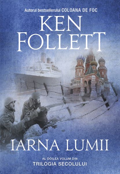 Cartea Iarna lumii de Ken Follett
