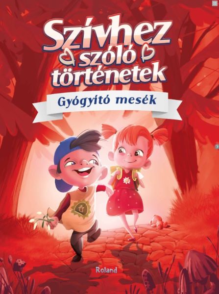 Cartea Inimioare fericite. Povesti terapeutice (lb. maghiara) Szivhez szolo tortenetek - Mariana Konkoly