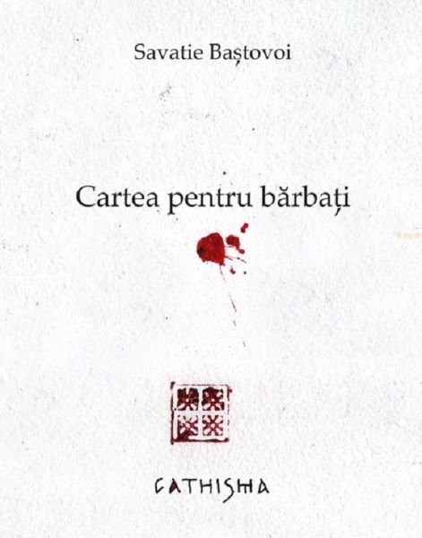 Cartea Cartea pentru barbati - Savatie Bastovoi