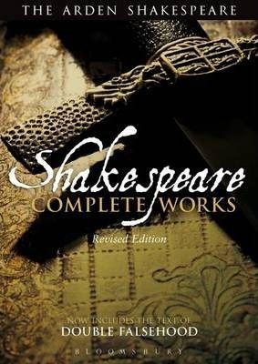 Cartea Arden Shakespeare Complete Works de William Shakespeare