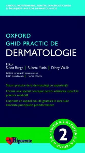 Cartea Ghid practic de dermatologie Oxford - Susan Burge – Editura HIPOCRATE