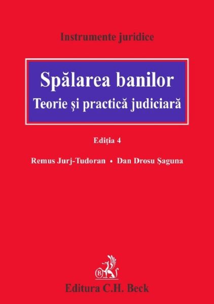 Cartea Spalarea banilor Ed.4 de Remus Jurj-Tudoran, Dan Drosu Saguna