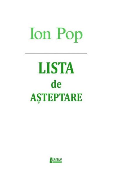Cartea Lista de asteptare - Ion Pop
