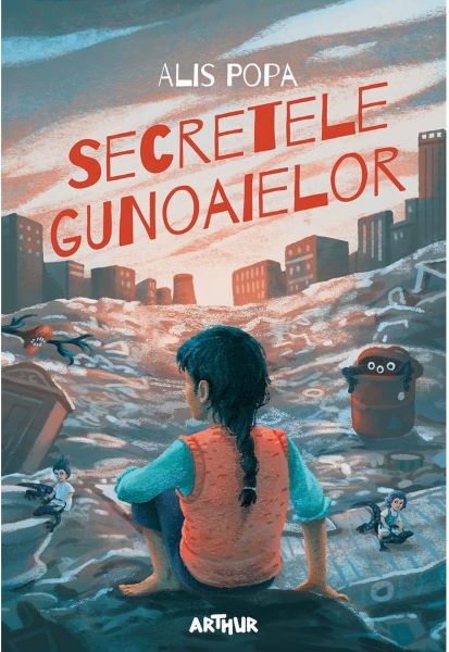 Cartea Secretele gunoaielor - Alis Popa