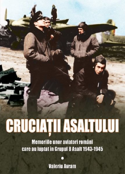 Cartea Cruciatii asaltului - Valeriu Avram
