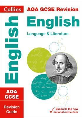 Cartea AQA GCSE 9-1 English Language and English Literature Revision Guide de - – Editura COLLINS EDUCATIONAL CORE LIST