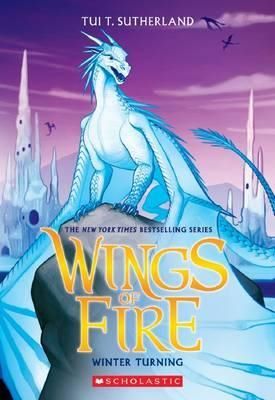 Cartea Wings of Fire #7: Winter Turning - T Tui Sutherland de Tui Sutherland – Editura INGRAM INTERNATIONAL INC