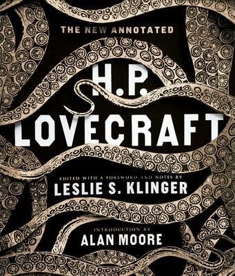 Cartea The New Annotated H. P. Lovecraft - H. P. Lovecraft de H.P. Lovecraft