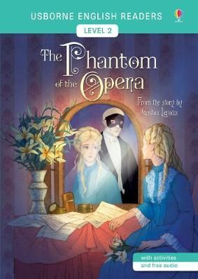 Cartea The Phantom of the Opera - Mairi Mackinnon, Lesley Sims de - – Editura USBORNE PUBLISHING
