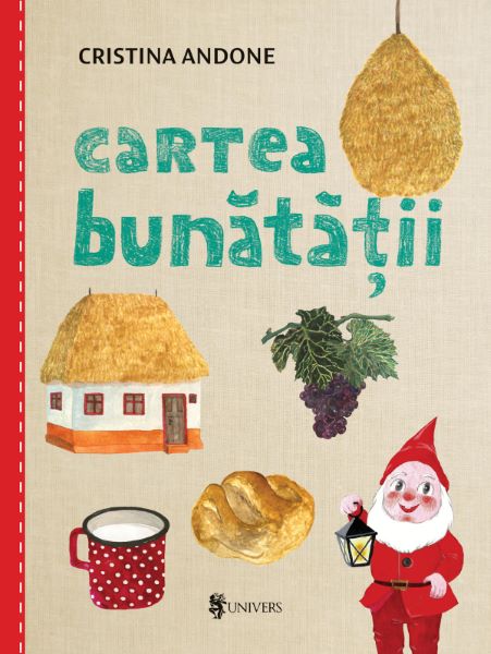 Cartea Cartea bunatatii - Cristina Andone