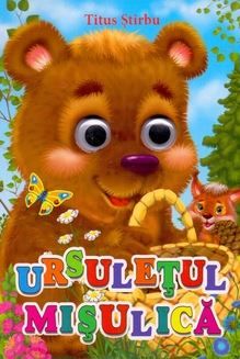 Cartea Ursuletul Misulica de Titus Stirbu