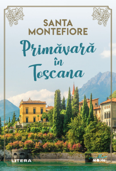 Cartea Primavara in Toscana de Santa Montefiore
