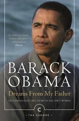Cartea Dreams From My Father: A Story of Race and Inheritance de Barack Obama – Editura CANONGATE BOOKS