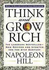 Cartea Think and Grow Rich: The Landmark Bestseller Now Revised and Updated for the 21st Century - Napoleon Hill