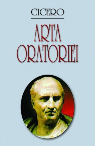 Cartea Arta oratoriei de Cicero