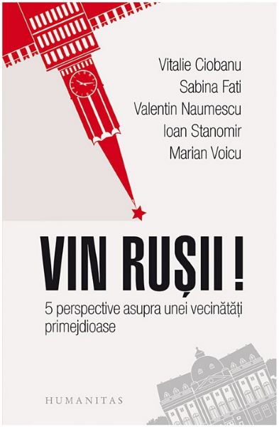 Cartea Vin rusii! - Vitalie Ciobanu, Sabina Fati