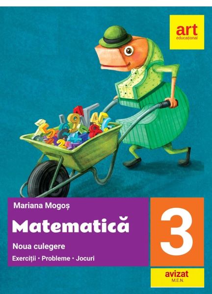 Cartea Matematica - Clasa 3 - Exercitii. Probleme. Jocuri - Mariana Mogos