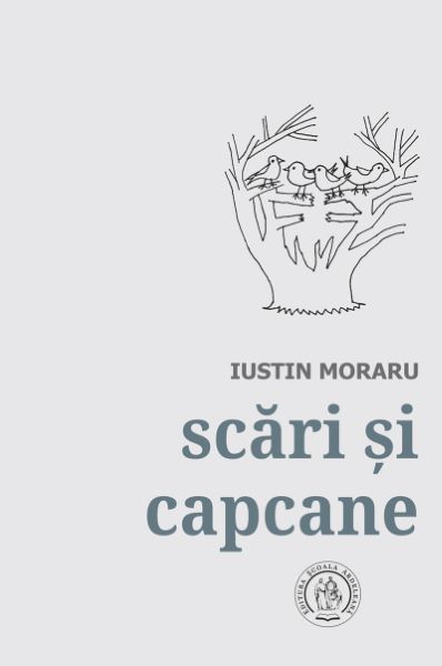 Cartea Scari si capcane de Iustin Moraru