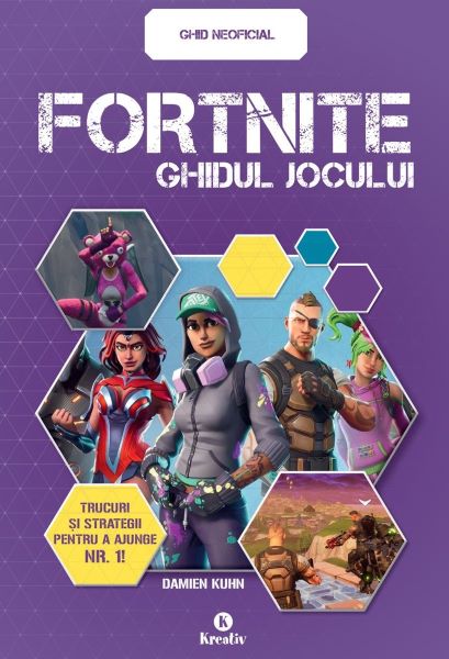 Cartea Fortnite. Ghidul jocului de * * * – Editura KREATIV