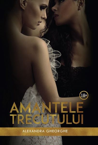 Amantele trecutului - Alexandra Gheorghe