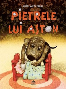 Cartea Pietrele lui Aston de Lotta Geffenblad