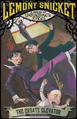 Cartea soue book 6 ersatz elevator de Lemony Snicket