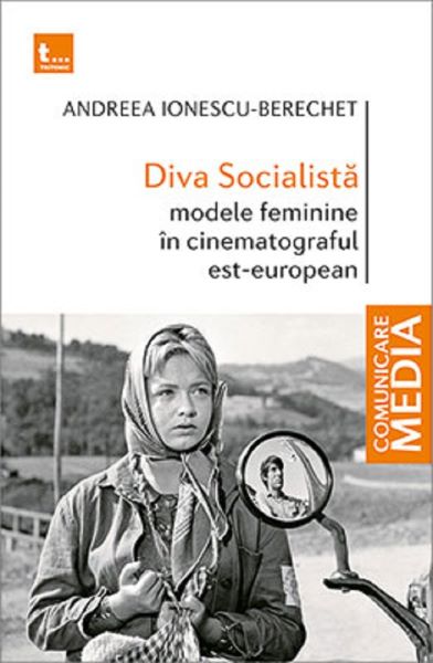 Cartea Diva Socialista de Andreea Ionescu-Berechet