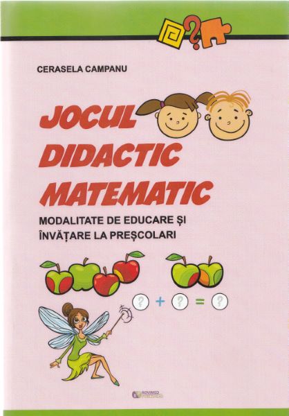 Cartea Jocul didactic matematic de Cerasela Campanu