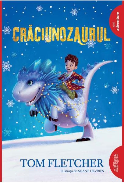 Cartea Craciunozaurul - Tom Fletcher