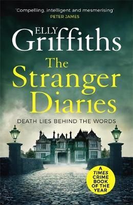 Cartea The Stranger Diaries - Elly Griffiths de Elly Griffiths