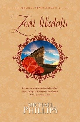 Zorii libertatii - Michael Phillips