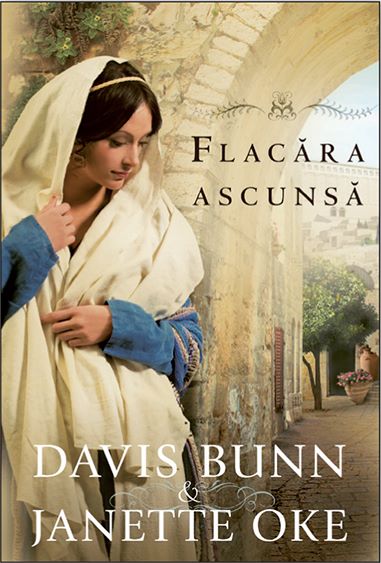Cartea Flacara Ascunsa de Davis Bunn, Janette Oke