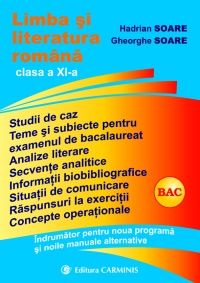 Cartea Limba si literatura romana cls 11 de Hadrian Soare, Gheorghe Soare – Editura CARMINIS