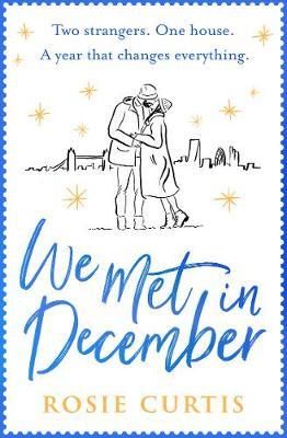 Cartea We Met in December de Rosie Curtis